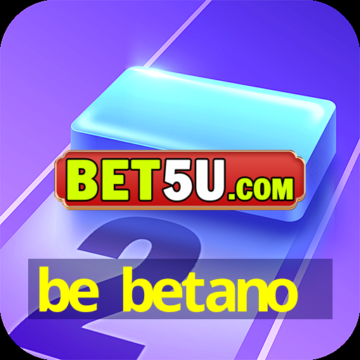 be betano